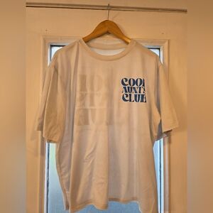 Cool Aunts Club White T-Shirt
